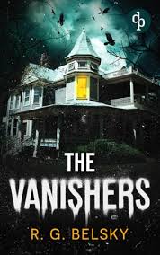 “The Vanishers” by R. G.&nbsp;Belsky